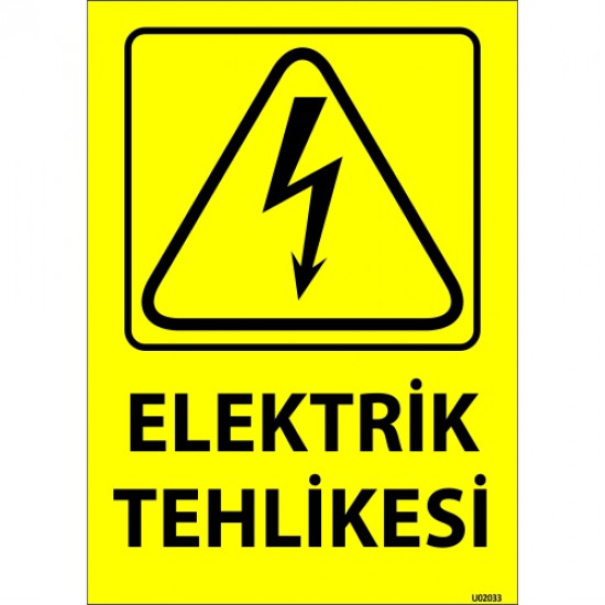 Elektrik Tehlikesi Levhası 25x35 cm - U02033