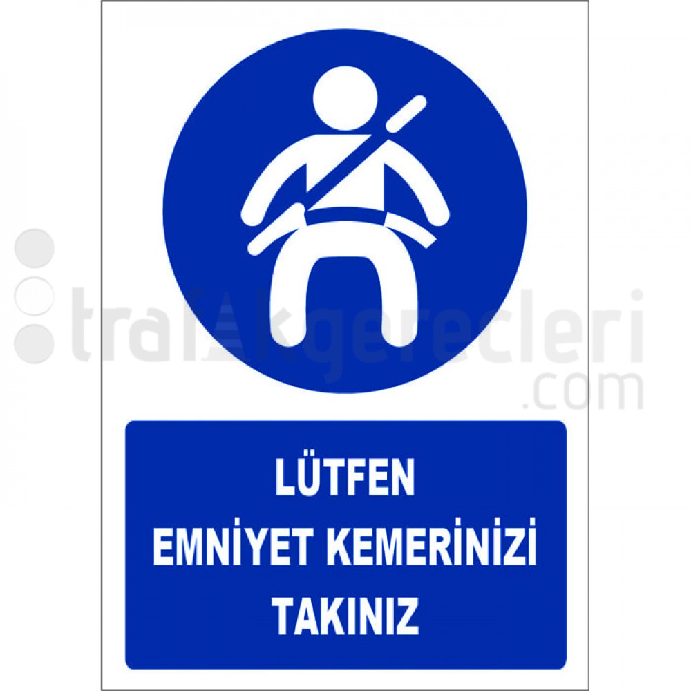 Lutfen Emniyet Kemeri Takiniz Levhasi Fm Otol040